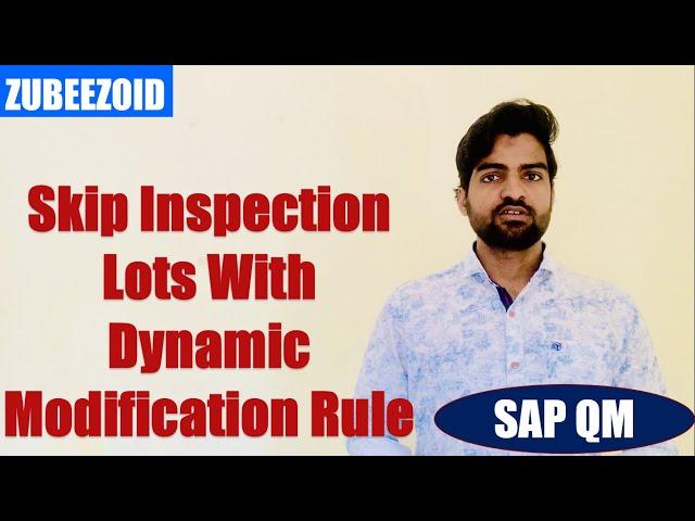 Dynamic Modification Rule in SAP QM