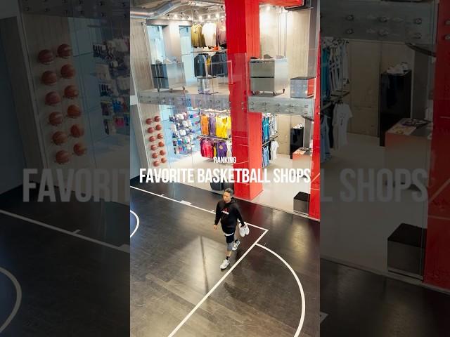 Ranking: Favorite Basketball Shops