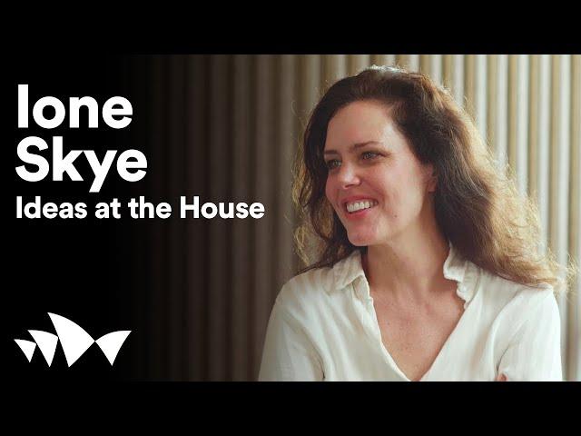 Ione Skye talks fame, feminism and relationships with Edwina Throsby  | Ideas at the House