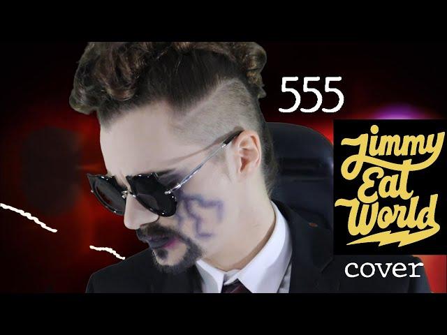 555 // Jimmy Eat World cover by Nate Silva & Sacha Nagy