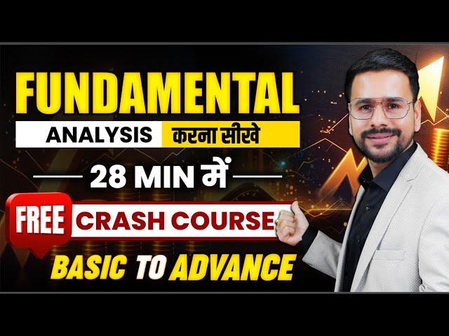 Fundamental Analysis of Stocks for BEGINNERS: FREE CRASH Course | In Hindi | Neeraj Joshi