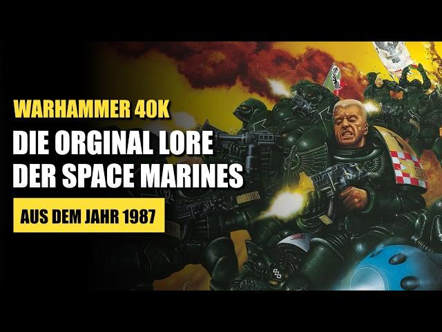 Space Marines sind krimineller Abschaum!? |  Lore 1987 | Warhammer 40K Lore Deutsch