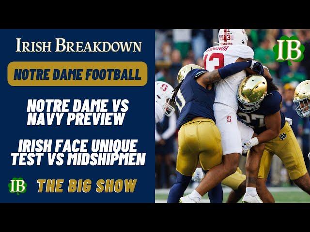 Notre Dame vs Navy Preview - Irish Face A Unique Test