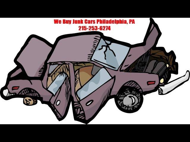 We Buy Junk Cars Philadelphia PA Call 855-979-8059 - Cash For Junk Cars Philadelphia