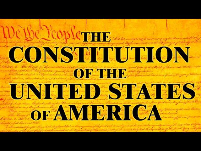 United States Constitution · Amendments · Bill of Rights · Complete Text + Audio