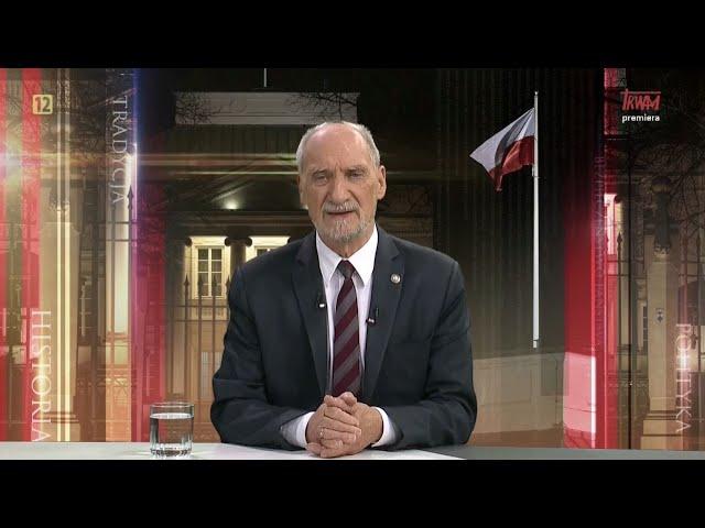 Głos Polski – pos. Antoni Macierewicz