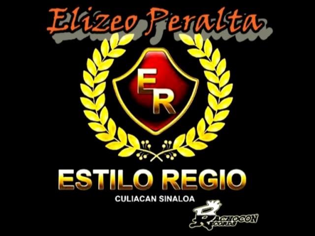 Elizeo Peralta -Estilo Regio- (bachoco records)