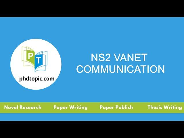 NS2 Vanet Communication | NS2 Vanet Communication Projects