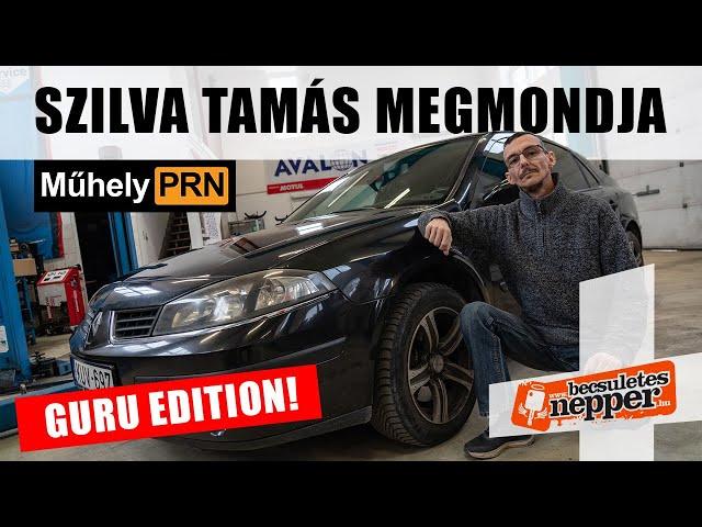 Amikor a francia mérnök gombás csigát reggelizett – Renault Laguna II – 2007 – MűhelyPRN 243