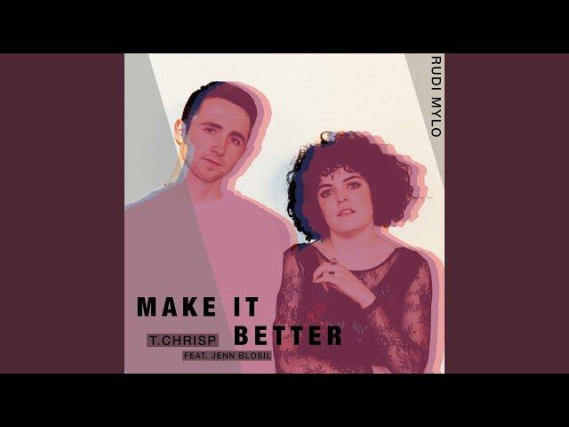 Make It Better