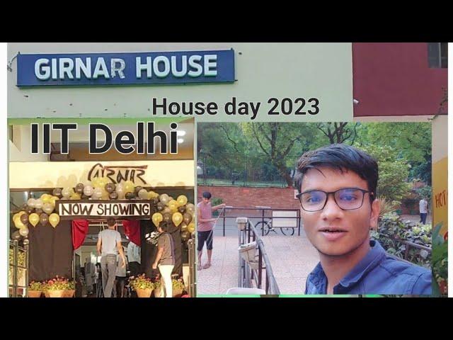 House day of Girnar hostel, IIT Delhi 