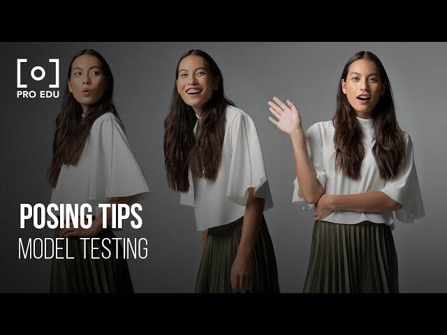 What Are Great Posing Tips For Model Testing In Fashion Photography | PRO EDU Tutorial