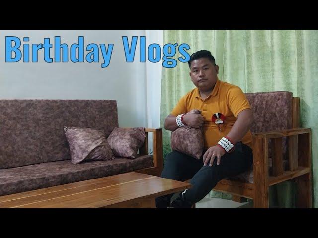 My Birthday vlogs | Birthday celebration of Authentic Naga vlogger | Dimapur | Nagaland |