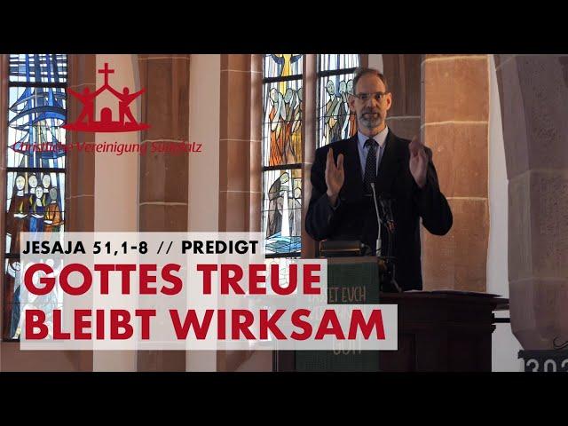 Gottes Treue bleibt wirksam | Stefan Quantz | Predigt vom 03.11.2024