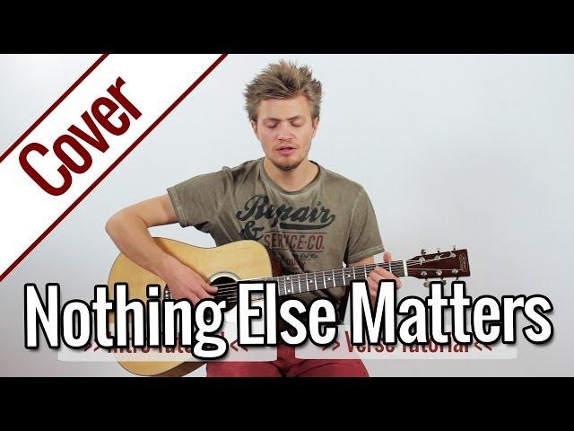 Metallica - Nothing Else Matters | Gitarren Cover