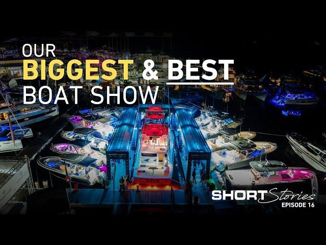 The Success Of The Sanctuary Cove Boat Show | Short Stories Ep.16