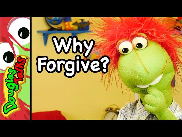 Why Forgive? | A Sunday School lesson on forgiving others