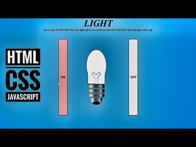 Bulb ON/OFF project for beginner in HTML,CSS & JavaScript