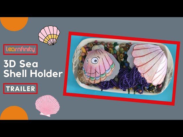3D Sea Shell Holder using Papercraft | Fun DIY activities for Kids | Learnfinity | #shorts