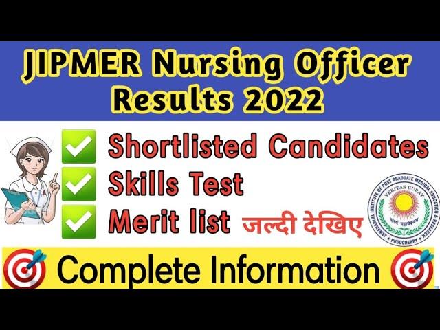 JIPMER Nursing Officer Results 2022 a gaya Selection list Skills test list nursing officer JIPMER