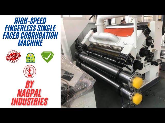 High-Speed Fingerless Single Facer Corrugation Machine | Ultimate Packaging Solution!