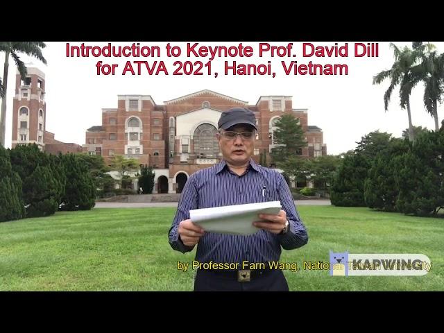 Introduction to Keynote Speech by Professor David Dill