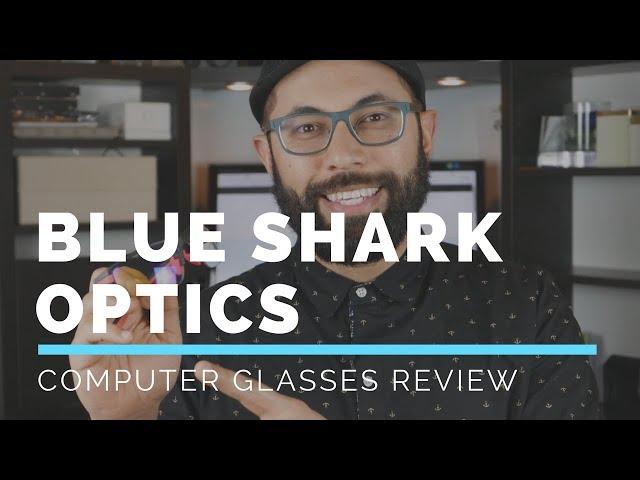 Blue Shark Optics | Review