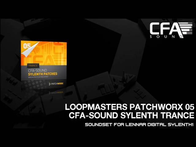 Loopmasters Patchworx 05 Sylenth1 Trance by CFA-Sound