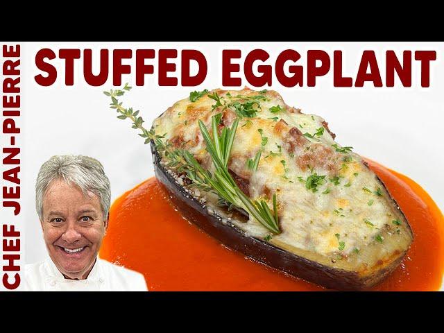 Stuffed Eggplant | Chef Jean-Pierre