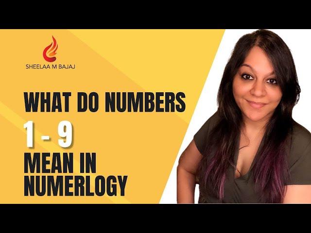 What Do Numbers 1-9 Mean In Numerology Numerology Number Meanings Must See!