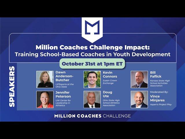 Million Coaches Challenge Impact: Training School-Based Coaches in Youth Development