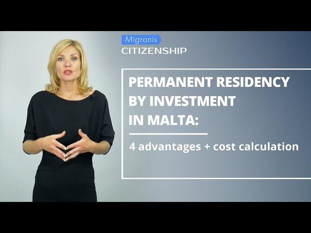 Malta permanent residency  How to obtain Malta residency by investment: cost & requirements