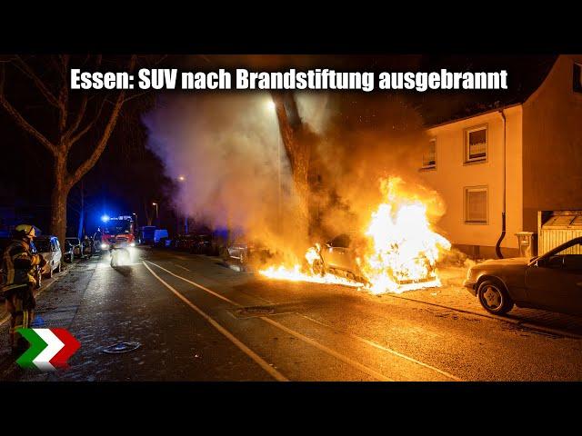 Essen: SUV nach Brandstiftung ausgebrannt