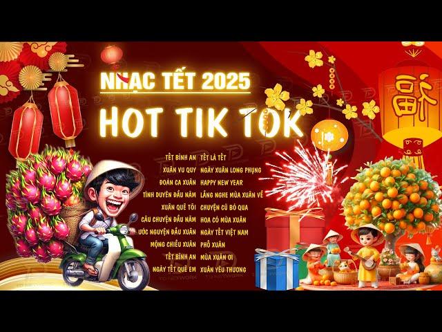 Tết Bình An, Tết Là Tết Sum Vầy - Tuyển Tập Nhạc Tết 2025 Remix Hay Nhất - Nhạc Xuân EDM Mới Nhất