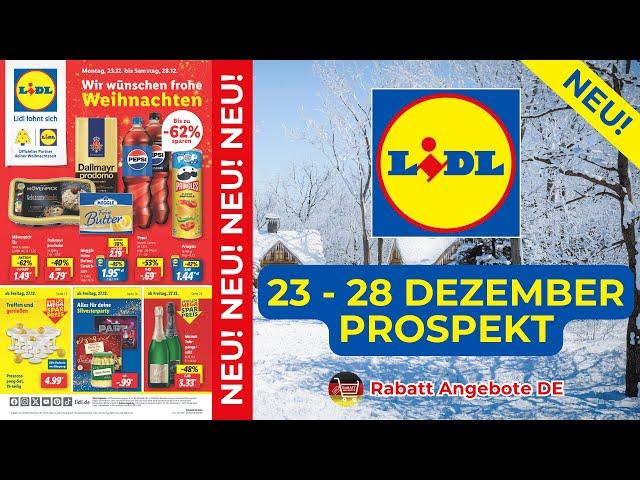 LİDL Prospekte der Woche | 23 Dezember - 28 Dezember Prospekt | Rabatt Angebote DE