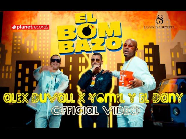 ALEX DUVALL  YOMIL Y EL DANY - El Bombazo  Prod. by Jay Simon  Cuban Deejays (Video by FELO)