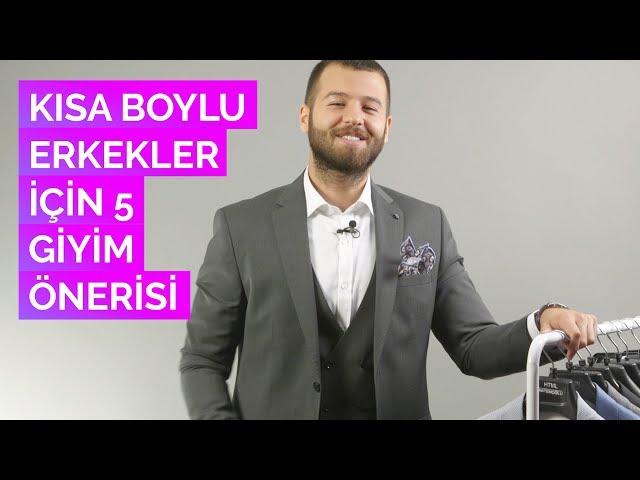 Kısa Boylu Erkekler İçin 5 Giyim Önerisi