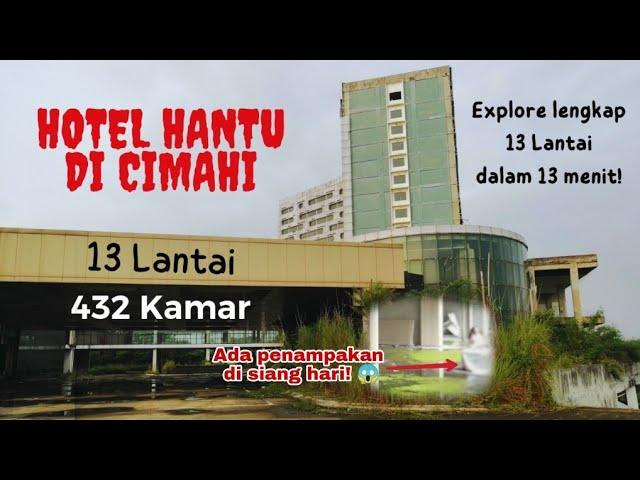 HOTEL BERHANTU di Cimahi - Hotel megah terbengkalai