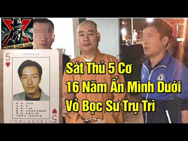 Sát Thủ 5 Cơ - 16 Năm Ẩn Mình Dưới Vỏ Bọc Sư Trụ Trì | Vén Màn X