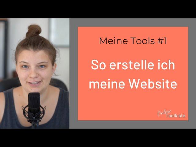 Mit diesen Tools baue ich meine Websites | Meine Tools #1