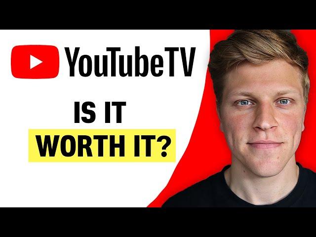 Is YouTube TV Worth It? (2025)