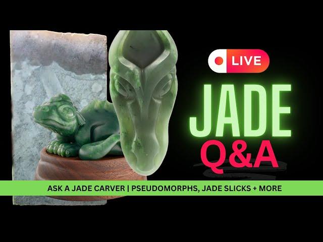 ASK A JADE CARVER | Ventifacts, Pseudomorphs + MORE ft. Freshwater Jade