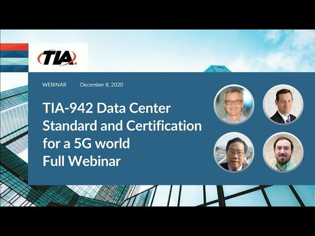 TIA-942 Data Center Standard & Certification for a 5G World (Full Webinar)