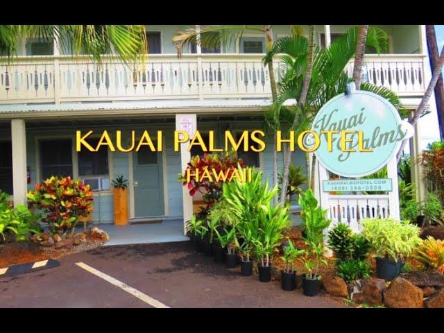 KAUAI PALMS HOTEL HAWAII