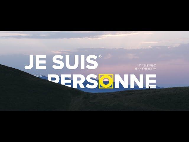 Teaser JE SUIS PERSONNE - Documentaire Ultra Trail