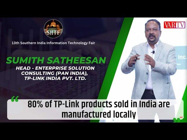 Made in India: 80% of TP-Link Products Now Locally Manufactured