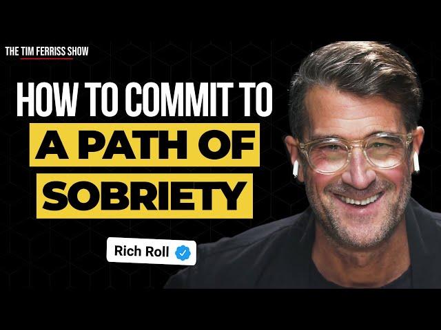 How to Commit to the Path of Sobriety | Rich Roll