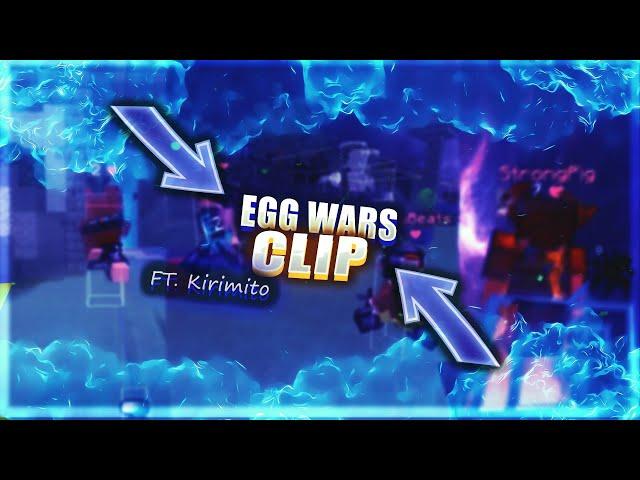 EGGWARS CLIP VIMEWORLD feat. Kirimito