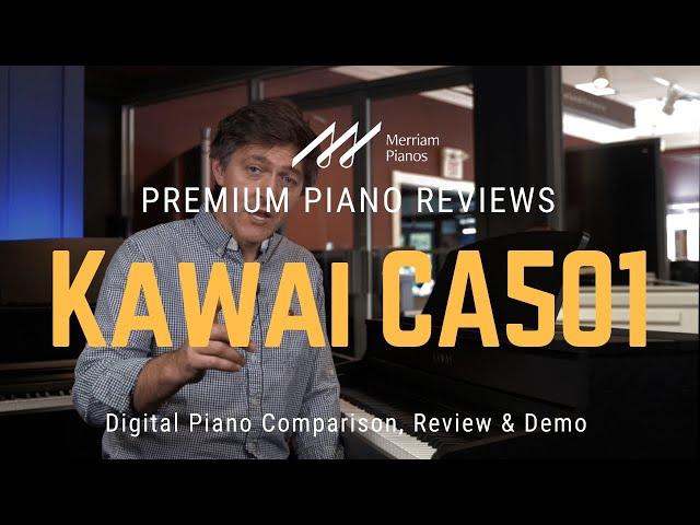 ﻿ Kawai CA501: Unleashing the Full Potential of Your Music! 