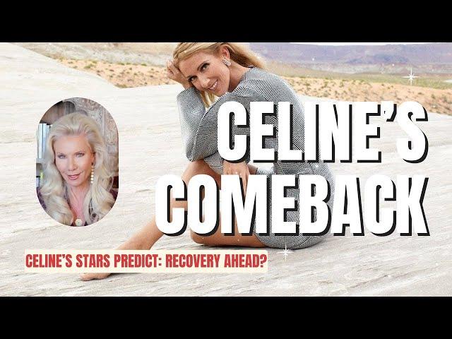 Celine Dion: The Astrological Path to Recovery!  | Celebrity Chart